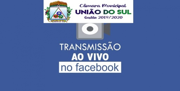 C&acirc;mara de Uni&atilde;o do Sul transmitir&aacute; Sess&otilde;es ao vivo pela internet