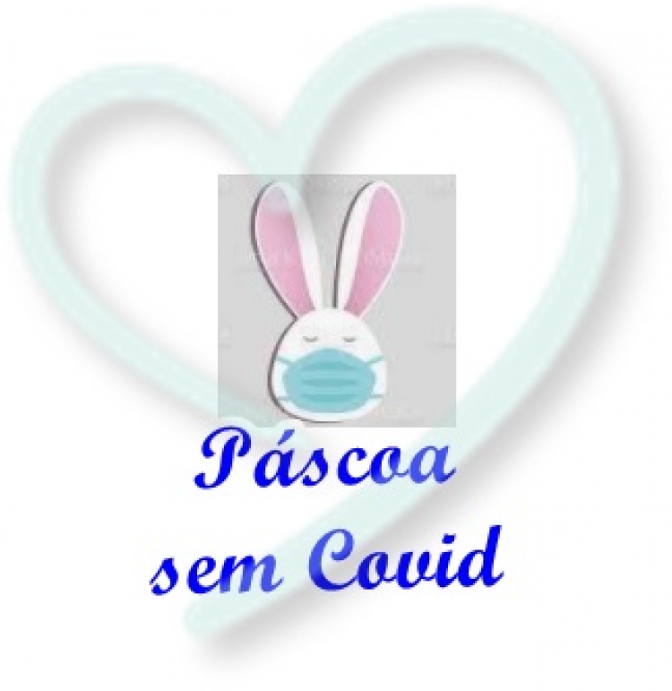 C&acirc;mara lan&ccedil;a Campanha &ldquo;P&aacute;scoa sem Covid&rdquo; &ndash; semana de Mobiliza&ccedil;&atilde;o Municipal contra o Coronav&iacute;rus