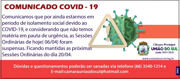 C&acirc;mara de Uni&atilde;o do Sul suspende Sess&otilde;es Ordin&aacute;rias marcadas para hoje (06/04)