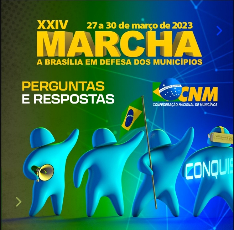 XXIV Marcha a Bras&iacute;lia em Defesa dos Munic&iacute;pios
